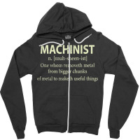 Cnc Machinist Definition Funny Engineers Machinist T Shirt Zipper Hoodie | Artistshot