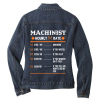 Machinist Hourly Rate Machining Ladies Denim Jacket | Artistshot