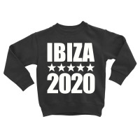 Ibiza 2020, Ibiza 2020 (2) Toddler Sweatshirt | Artistshot