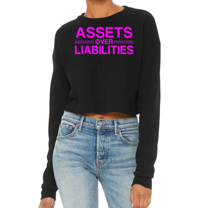 Assets Over Liabilities Accountant For Fans Cropped Sweater by BethelThrift | Artistshot