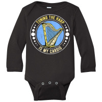 Harp Harpist Harpists Tuning The Harp Is My Cardio T Shirt Long Sleeve Baby Bodysuit | Artistshot