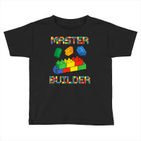 Brick Builder Blocks Building Master Builder Funny Toys Kids Toddler T-shirt | Artistshot