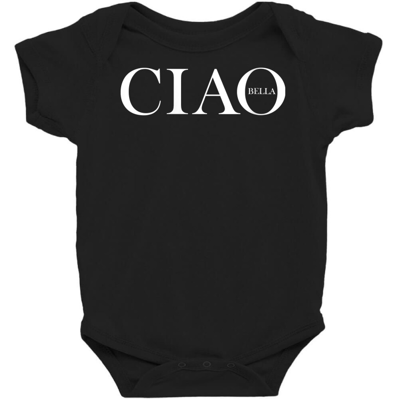 Womens Ciao Bella Italian Greeting   Hello Italy V Neck T Shirt Baby Bodysuit | Artistshot