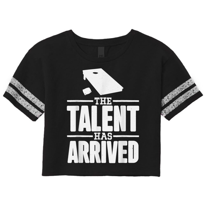 The Talent Has Arrived, Funny Cornhole Men Cornhole Grandpa T Shirt Scorecard Crop Tee by cm-arts | Artistshot