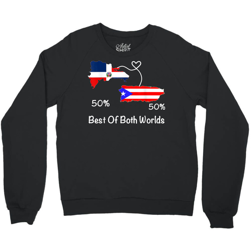 Half Puerto Rican Half Dominican Flag Map Combined Pr Rd T Shirt Crewneck Sweatshirt by cm-arts | Artistshot