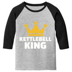kettlebell king, kettlebell Youth 3/4 Sleeve | Artistshot