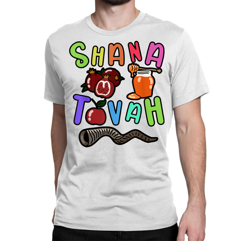 Shana Tovah, Rosh Hashanah, Men Women Kids, Jewish New Year T Shirt Classic T-shirt | Artistshot