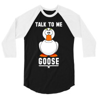 Goose Talk To Me 3/4 Sleeve Shirt | Artistshot