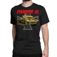 Ww2 German Panzerkampfwagen Iii Tank Panzer 3 Boys Kids Men Premium T Classic T-shirt | Artistshot