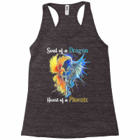 Soul Of A Dragon Heart Of A Phoenix T Shirt Racerback Tank | Artistshot