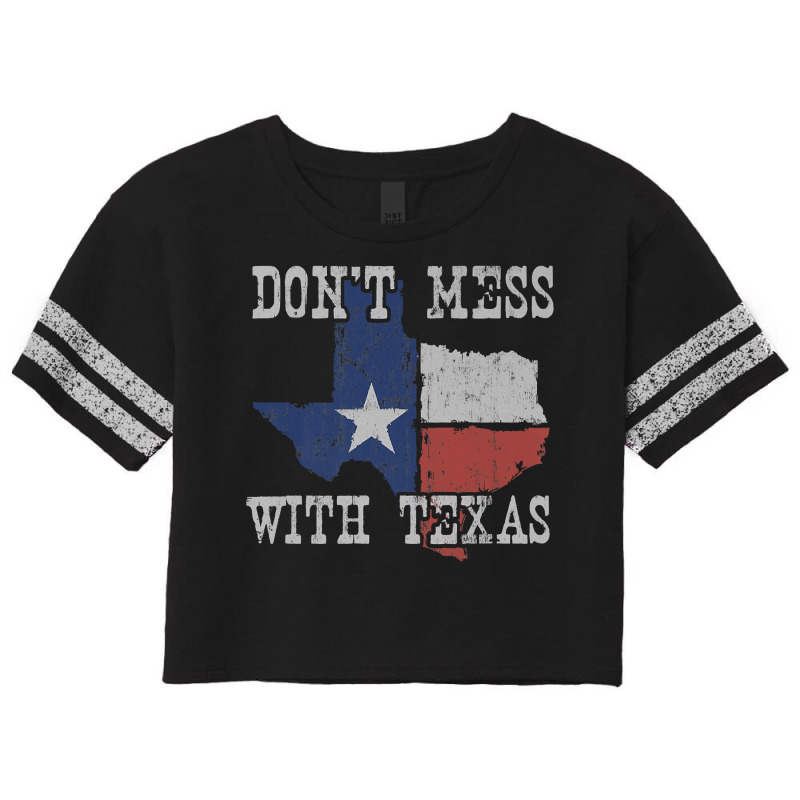 Don't Mess With Vintage Texas Longhorn Lone Star State Shirt Premium T Scorecard Crop Tee by chicoavsmaydav | Artistshot