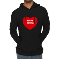 Love Sailing, Hashtag Heart, Sailing Lightweight Hoodie | Artistshot