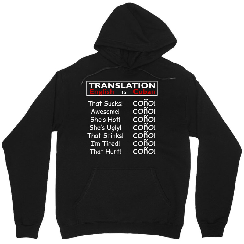 Funny Cuban Spanish Cono Bilingual Slang T Shirt Unisex Hoodie by kubleryeonkenx | Artistshot