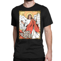 Saint Raphael The Archangel Roman Catholic Healing Angel T Shirt Classic T-shirt | Artistshot