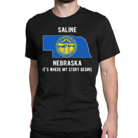 Saline It's Where My Story Begins Classic T-shirt | Artistshot