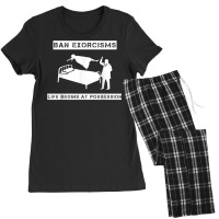 Ban Exorcisms Life Begins At Possession Apparel T Shirt Women's Pajamas Set | Artistshot