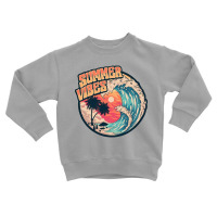 Summer Vibes Tee Toddler Sweatshirt | Artistshot