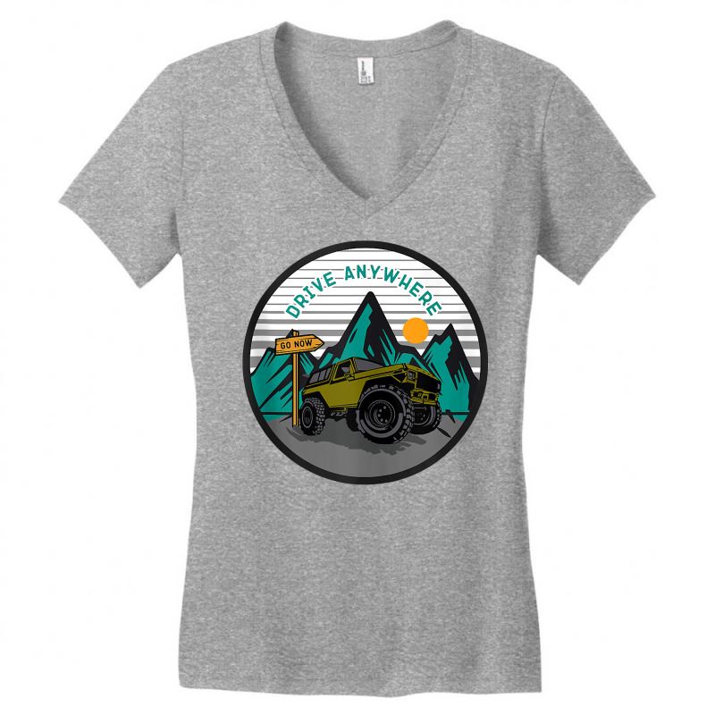 Drive Anywhere Overlanding Off Roading Tank Top Women's V-Neck T-Shirt by cm-arts | Artistshot