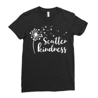 Dandelion Scatter Kindness & Be Kind Matching Family Gifts T Shirt Ladies Fitted T-shirt | Artistshot