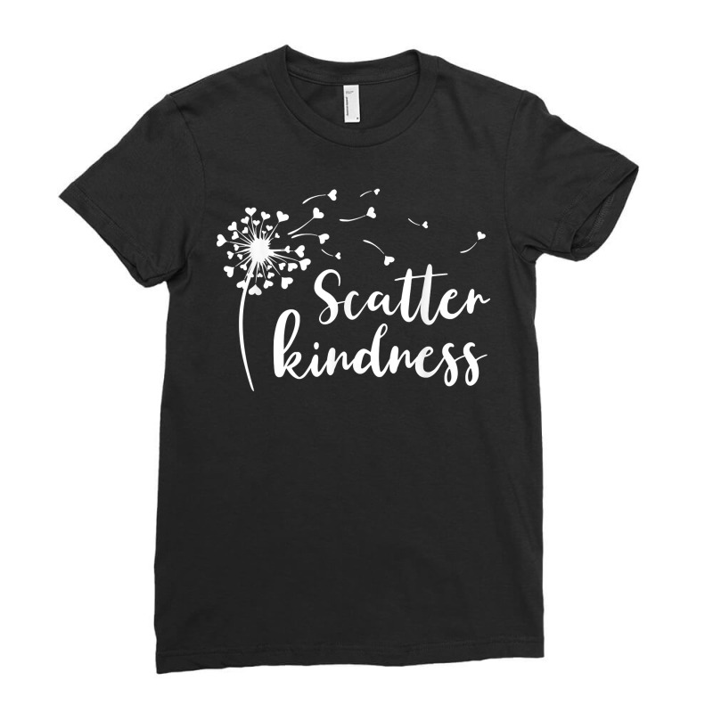 Dandelion Scatter Kindness & Be Kind Matching Family Gifts T Shirt Ladies Fitted T-Shirt by cm-arts | Artistshot