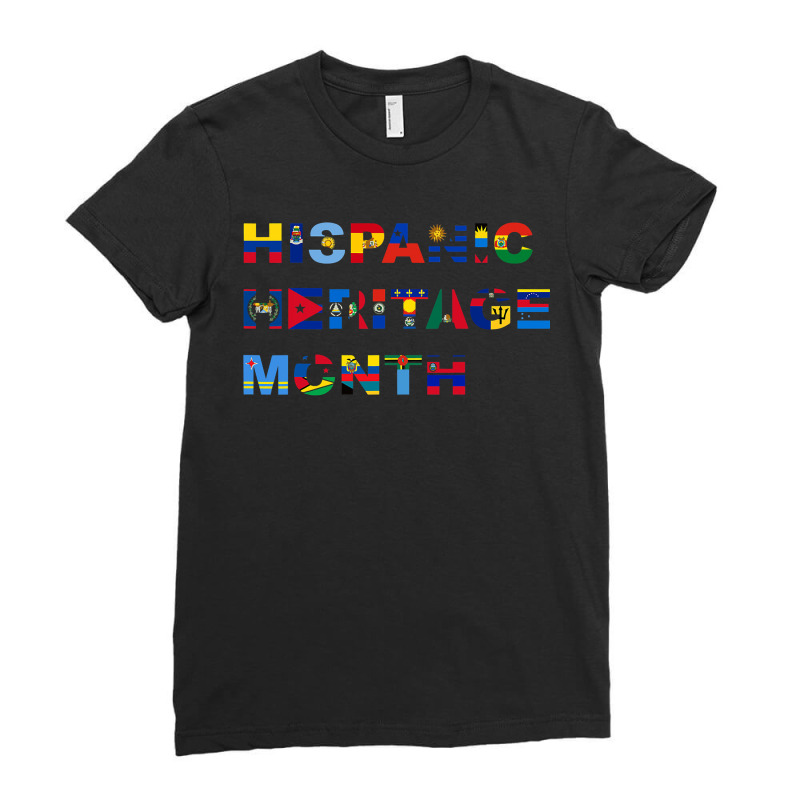 Latin America Culture Gift National Hispanic Heritage Month Ladies Fitted T-Shirt by new121 | Artistshot