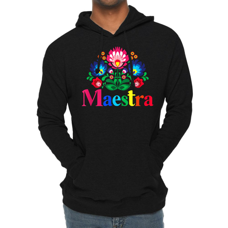 Maestra Proud Spanish Teacher Bilingual Teacher Latina T Shirt Lightweight Hoodie by cm-arts | Artistshot