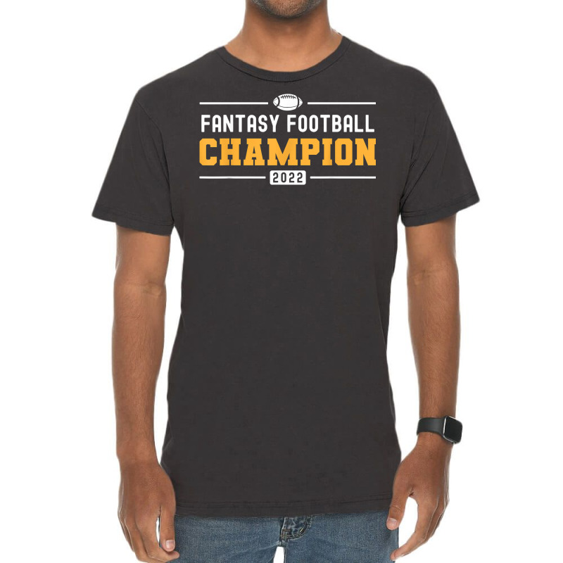 Fantasy League Champ 2022 Winner Fantasy Football Champion T Shirt Vintage T-shirt | Artistshot