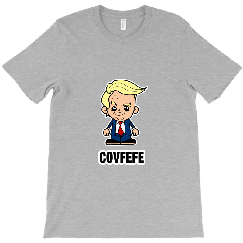 Li Trump Covfefe T-shirt | Artistshot