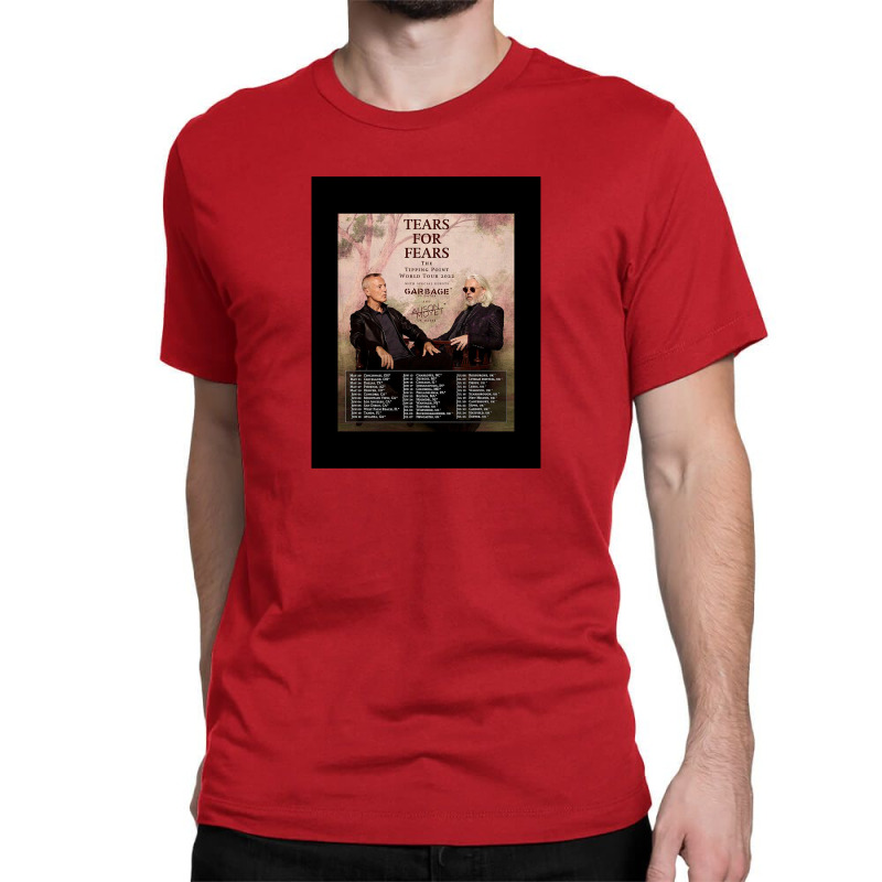 Tears For Fears The Tipping Point World Tour Date 2022 Iy22 Classic T-shirt | Artistshot