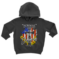 Normal Isn't Coming Back But Jesus Is Revelation 14 Usa Flag T Shirt Toddler Hoodie | Artistshot