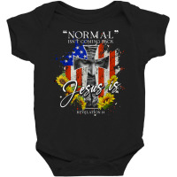 Normal Isn't Coming Back But Jesus Is Revelation 14 Usa Flag T Shirt Baby Bodysuit | Artistshot