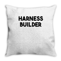 Harness Builder T Shirt Throw Pillow | Artistshot