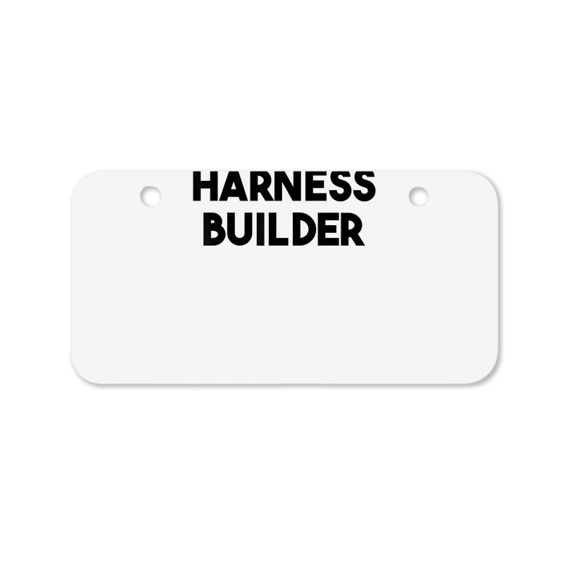 Harness Builder T Shirt Bicycle License Plate | Artistshot