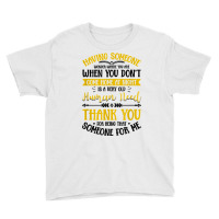 Having Someone Wonder Where You Are Love Saying T Shirt Youth Tee | Artistshot