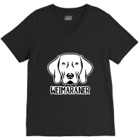 Weimaraner , Weimaraner V-neck Tee | Artistshot