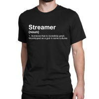 Streamer Live Steam Definition Classic T-shirt | Artistshot