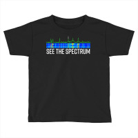 See The Spectrum Analyzer Waterfall Display Funny Ham Radio T Shirt Toddler T-shirt | Artistshot