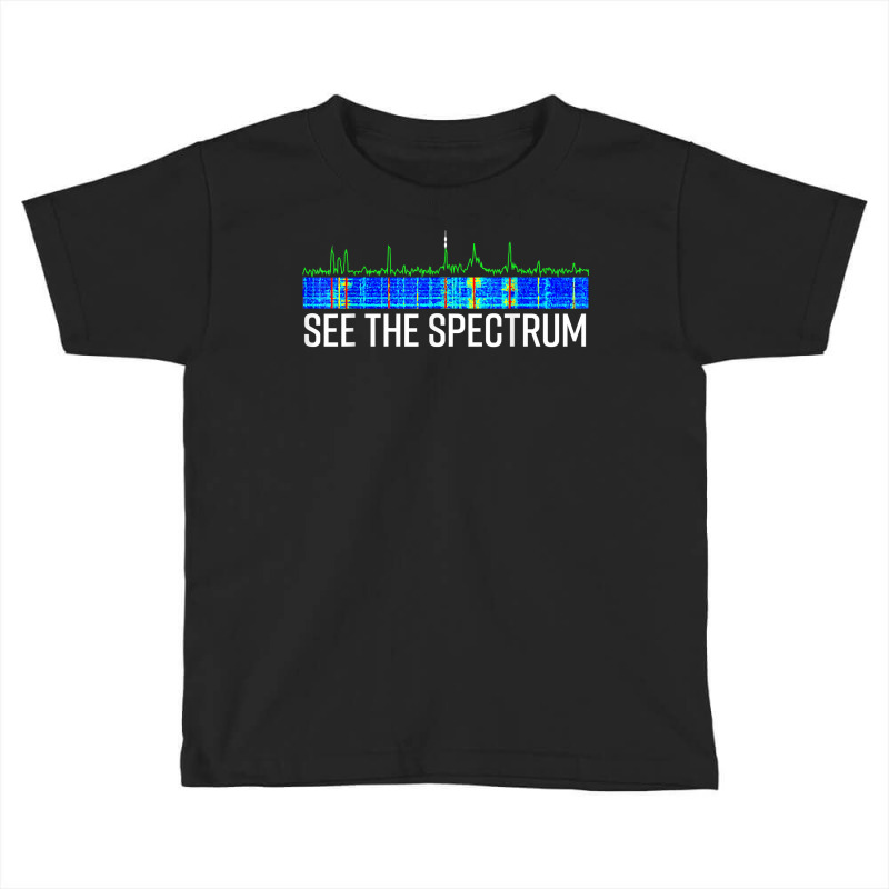 See The Spectrum Analyzer Waterfall Display Funny Ham Radio T Shirt Toddler T-shirt by goveteman | Artistshot