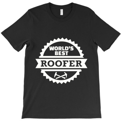 World's Best Roofer, Roofer T-shirt Designed By Koujirouinoue