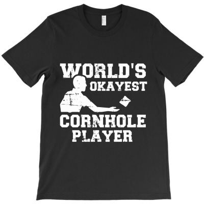 World's Okayest Cornhole Player, Cornhole T-shirt Designed By Koujirouinoue