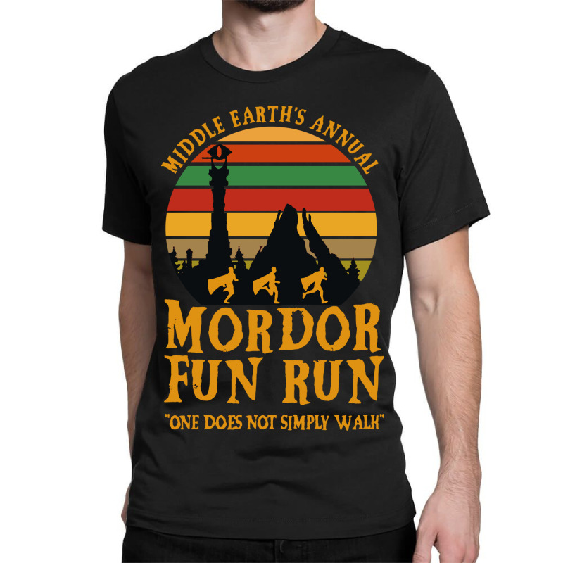 Mordor Fun Run Classic T-shirt by GlassKaca | Artistshot