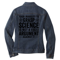 Inability To Grasp Science Ladies Denim Jacket | Artistshot