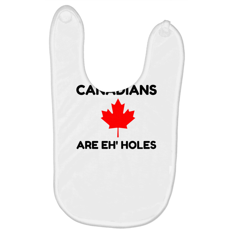 Canadians Eh Holes Baby Bibs by Perfect Designers | Artistshot