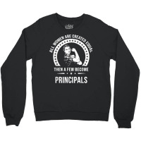 Principal Shirts For Women  Principal T Shirt Crewneck Sweatshirt | Artistshot