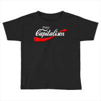 Enjoy Capitalism For American Entrepreneur T Shirt Toddler T-shirt | Artistshot