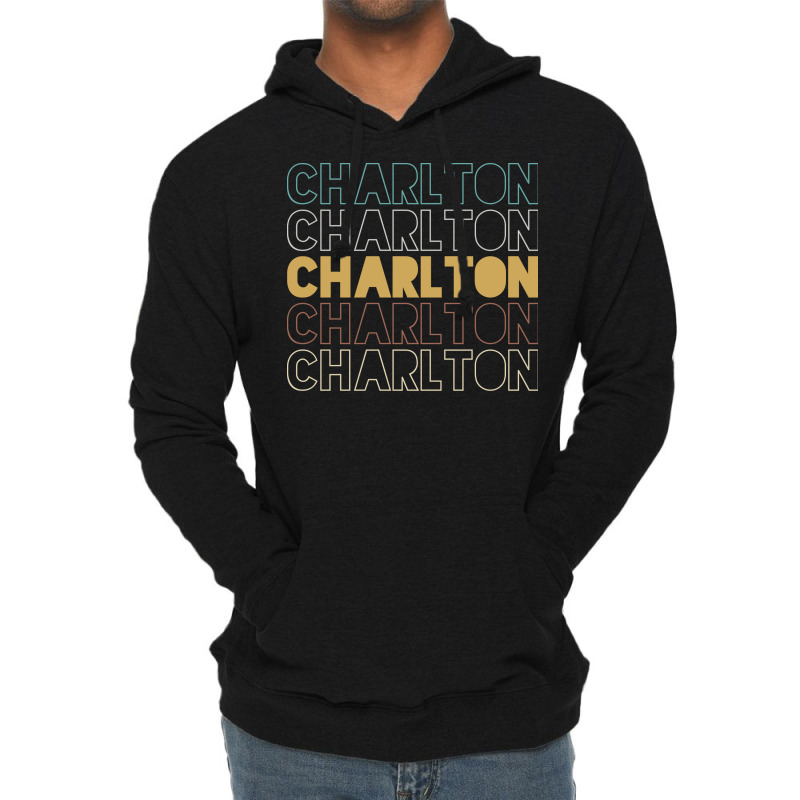 Charlton Charlton Charlton Charlton Charlton Lightweight Hoodie by Topseller | Artistshot