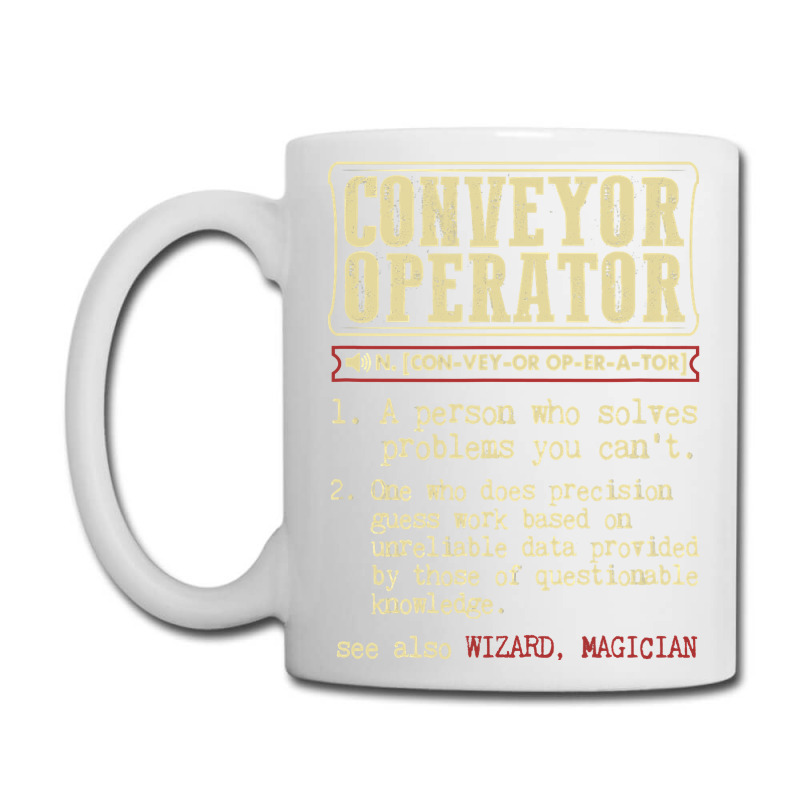 Conveyor Operator Dictionary Term Coffee Mug | Artistshot