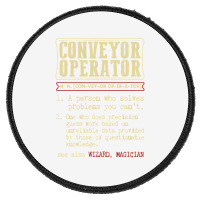 Conveyor Operator Dictionary Term Round Patch | Artistshot