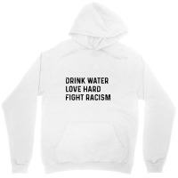 Drink Water Unisex Hoodie | Artistshot