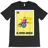 Mens Diseño Para Abuelo   Mexican Lottery El Super Abuelo T Shirt T-shirt | Artistshot